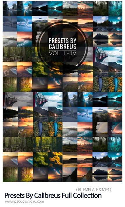 دانلود Presets By Calibreus Full Collection Volume I - IV - مجموعه فوق حرفه ای پریست لایت روم به همر