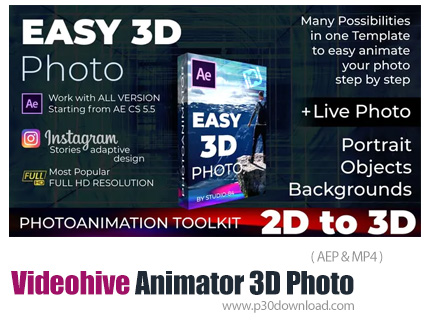 دانلود Videohive Photo Animator Easy 3D Photo - پروژه افترافکت ساخت انیمیشن سه بعدی عکس