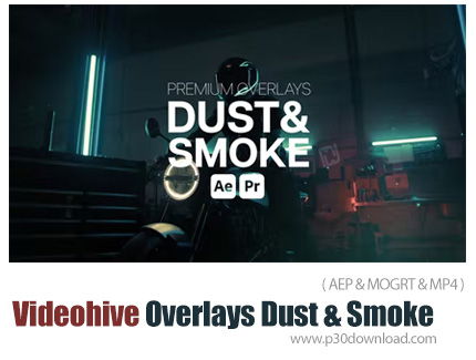 دانلود Videohive Premium Overlays Dust And Smoke - افکت های پوششی دود و گرد و غبار برای افترافکت و پ