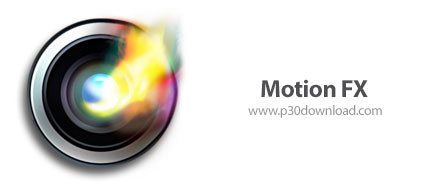دانلود Motion FX v1.1.3 MacOS - نرم افزار جلوه های ویژه عکاسی و فیلم برداری برای مک