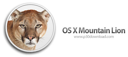 دانلود 5.macOS Mountain Lion v10.8 - سیستم عامل شیرکوهی برای مک
