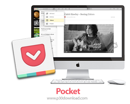 دانلود Pocket v1.6.1 MacOS - نرم افزار خبر خوان افلاین برای مک