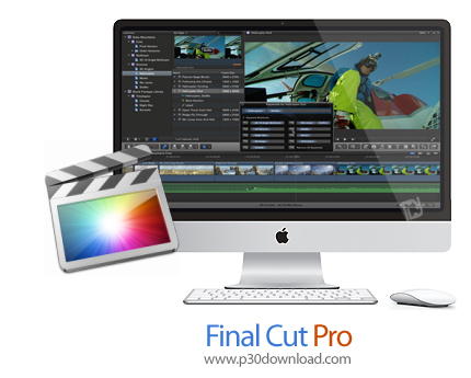دانلود Final Cut Pro X v10.6.5 MacOS - نرم افزار ویرایش فیلم در مک