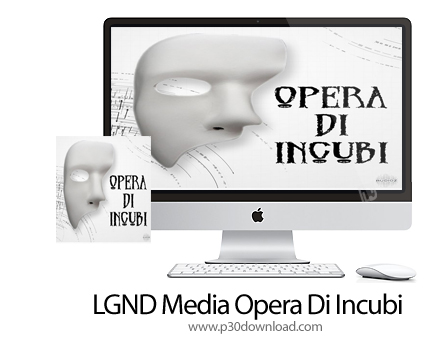 دانلود LGND Media Opera Di Incubi MacOS - بسته کیت های موسیقی برای مک