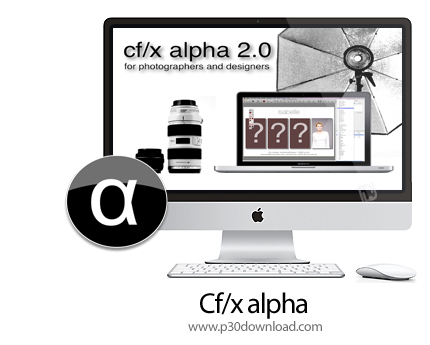 دانلود Cf/x alpha v2.0.8 MacOS - برنامه وایشگر قدرتمند عکس و فیلم برای مک