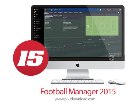 دانلود Football Manager 2015 v15.1.1 MacOS - بازی مدیریت فوتبال برای مک