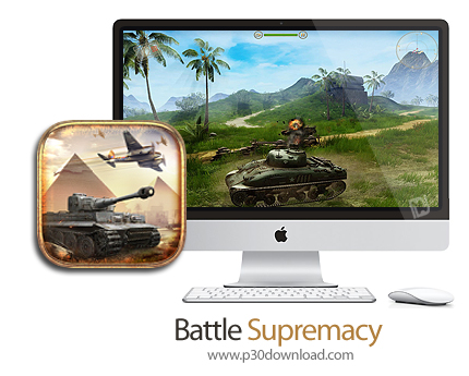 دانلود Battle Supremacy v1.2.2 MacOS - بازی نبرد برتر برای مک