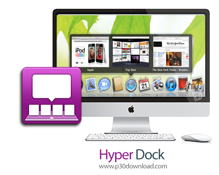 دانلود HyperDock v1.8.0.9 MacOS - نرم افزار نمایش پنجره های باز برای مک