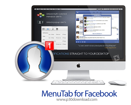 دانلود  MenuTab Pro For FaceBook v6.5 MacOS - نرم افزار دسترسی سریع به فیسبوک برای مک