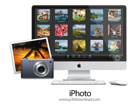 دانلود iPhoto v9.6.1 MacOS - نرم افزار حرفه ای مدیریت و ویرایش تصاویر برای مک