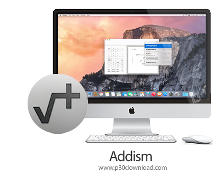 دانلود Addism v1.2.2 MacOS - نرم افزار ماشین حساب حرفه ای برای مک