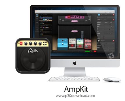 دانلود AmpKit v2.0.3 MacOS - نرم افزار حرفه ای گیتار برای مک 