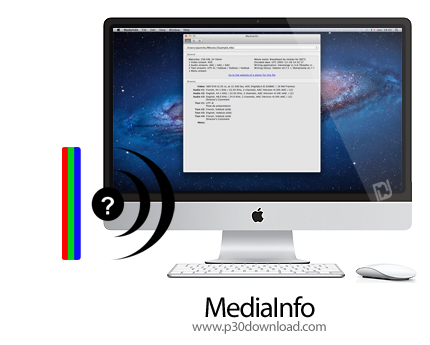 دانلود MediaInfo v22.09 MacOS - نرم افزار مشاهده اطلاعات فایل های صوتی و ویدئویی برای مک