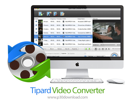 دانلود Tipard Video Converter v3.7.59 MacOS - نرم افزار مبدل فایل های ویدیویی برای مک