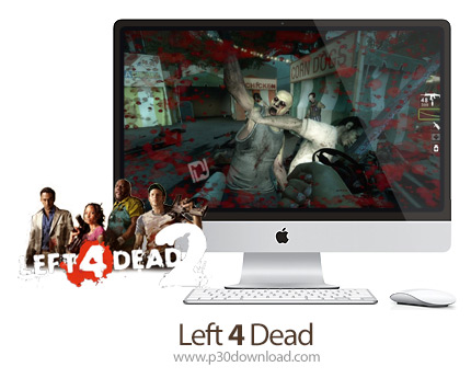 دانلود  Left 4 Dead 2 v1.0 MacOS - بازی چهار بازمانده برای مک