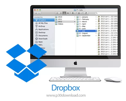 دانلود Dropbox v230.4.8797 MacOS - نرم افزار به اشتراک گذاری و ذخیره سازی اطلاعات در فضای مجازی رایگان برای مک