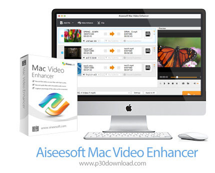 دانلود Aiseesoft Mac Video Enhancer v9.2.26 MacOS - نرم افزار افزایش کیفیت فیلم های ویدئویی برای مک