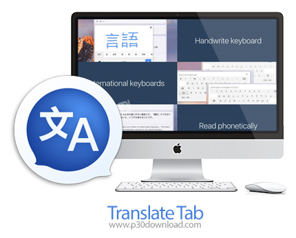 دانلود Translate Tab v2.0.18 MacOS - نرم افزار مترجم گوگل برای مک