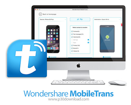 دانلود Wondershare MobileTrans v6.9.11.30 MacOS - نرم افزار انتقال اطلاعات بین دو گوشی موبایل برای م
