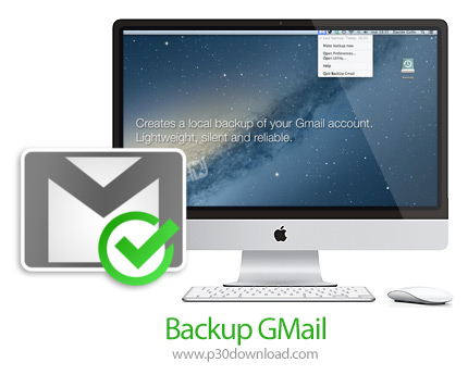 دانلود Backup GMail v1.9.4 MacOS - نرم افزار بک آپ گیری از اکانت جی میل برای مک