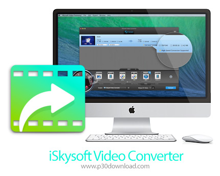 دانلود iSkysoft Video Converter v11.6.4.1 MacOS - نرم افزار مبدل فایل های ویدئویی برای مک