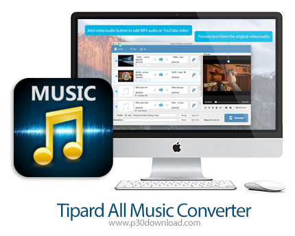 دانلود Tipard All Music Converter v9.1.16 MacOS - نرم افزار مبدل فایل های صوتی برای مک