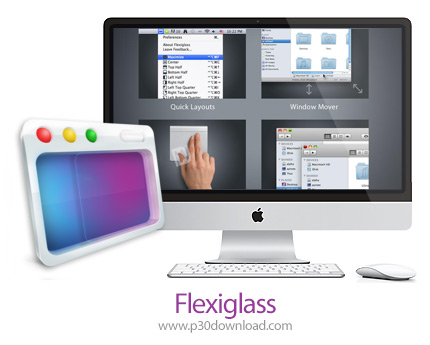 دانلود Flexiglass v1.7.1 MacOS - نرم افزار مدیریت پنجره ها برای مک