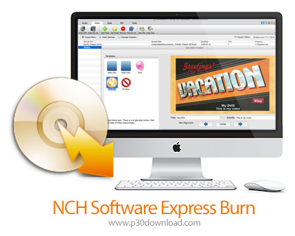 دانلود NCH Software Express Burn v11.00 MacOS - نرم افزار رایت سریع سی دی و دی وی دی برای مک