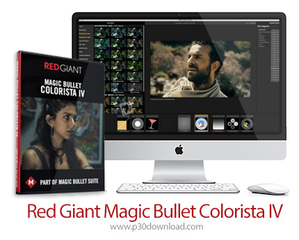 دانلود Red Giant Magic Bullet Colorista IV v4.0.9 MacOS - پلاگین ویرایش فیلم برای مک