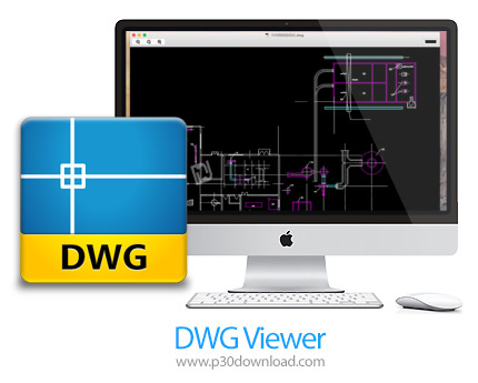 دانلود DWG Viewer v1.2.4 MacOS - نرم افزار مشاهده فایل های اتوکد برای مک
