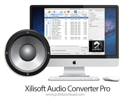 دانلود Xilisoft Audio Converter Pro v6.5.3 MacOS - نرم افزار تغییر فرمت های صوتی برای مک