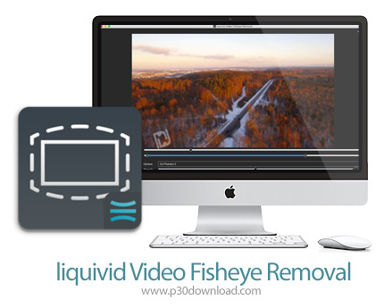دانلود liquivid Video Fisheye Removal v1.4.1 MacOS - نرم افزار بهبود فیلم های عریض برای مک