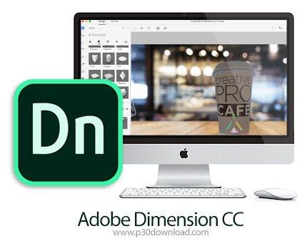 دانلود Adobe Dimension CC v3.4.3 MacOS - نرم افزار طراحی اشیای سه بعدی برای مک