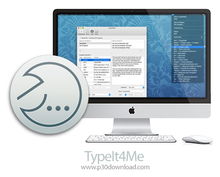 دانلود TypeIt4Me v6.0.3 MacOS - نرم افزار تایپ سریع و آسان برای مک