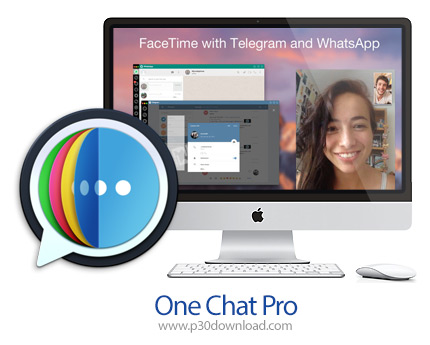 دانلود One Chat Pro v4.9.8 MacOS - نرم افزار پیام رسان های مختلف برای مک
