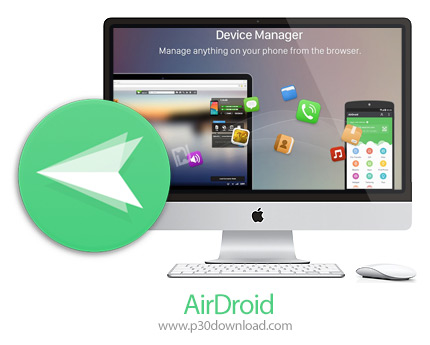 دانلود AirDroid v3.7.0.0 MacOS - نرم افزار مدیریت تلفن همراه از طریق کامپیوتر به صورت بی سیم برای مک