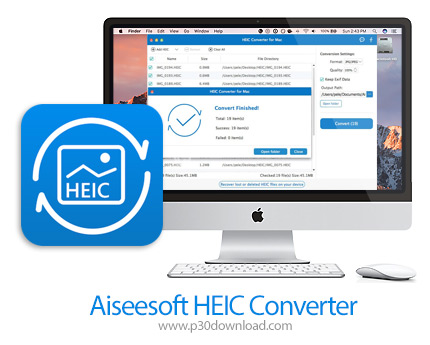 دانلود Aiseesoft HEIC Converter v1.0.20 MacOS - نرم افزار مبدل تصاویر ذخیره شده دستگاه‌های iOS به فر