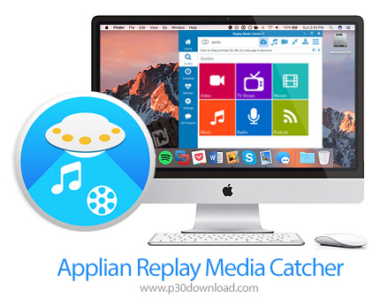 دانلود Applian Replay Media Catcher v2.2.3 (263) MacOS - نرم افزار ذخیره کلیپ های صوتی و تصویری آنلا