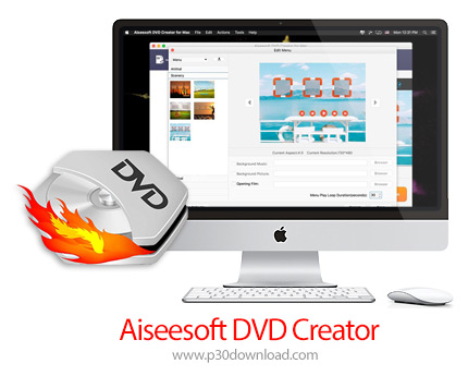 دانلود Aiseesoft DVD Creator for Mac v5.2.22 MacOS - نرم افزار رایت انواع فرمت های فیلم روی DVD برای