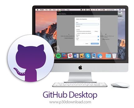دانلود GitHub Desktop v3.0.1 MacOS - نرم افزار گیت هاب دسکتاپ برای مک