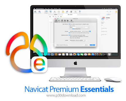 دانلود Navicat Premium Essentials v16.1.3 MacOS - نرم افزار حرفه ای چندگانه مدیریت پایگاه داده برای 
