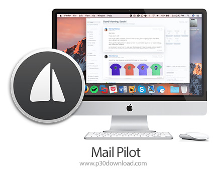 دانلود Mail Pilot v3.39 MacOS - نرم افزار مدیریت قوی و هوشمند ایمیل برای مک