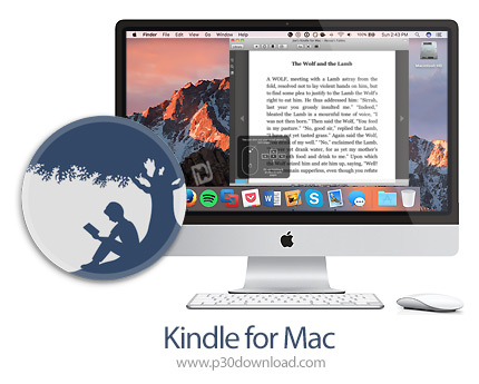 دانلود Kindle for Mac v1.37 MacOS - نرم افزار خواندن کتاب های الکترونیکی کیندل برای مک