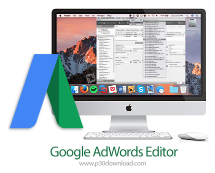 دانلود Google AdWords Editor v1.1.0 MacOS - نرم افزار گوگل اد وردز برای مک