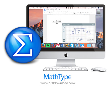 دانلود MathType v7.4.3 MacOS - نرم افزار تایپ فرمول های ریاضی برای مک