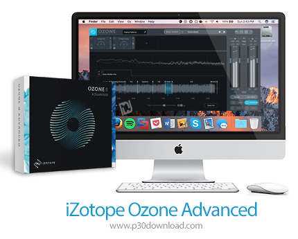 دانلود iZotope Ozone Advanced v9.11.0 1955 MacOS - نرم افزار میکس و مسترینگ فایل های صوتی برای مک