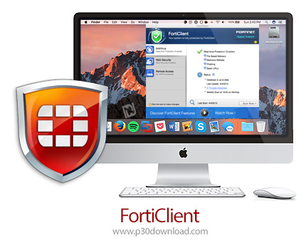 دانلود FortiClient v7.0.0.22 MacOS - نرم افزار امنیت اینترنت برای مک