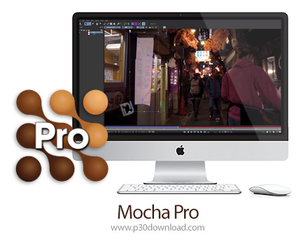 دانلود Mocha Pro 2019 v6.0.0.1882 Plugin for OFX MacOS - نرم افزار حرفه ای ترکینگ دو بعدی و سه بعدی 