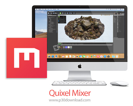دانلود Quixel Mixer v2018.2.4.0 MacOS - نرم افزار ساخت متریال های واقعی با ترکیب تکسچر ها و کنترل ها