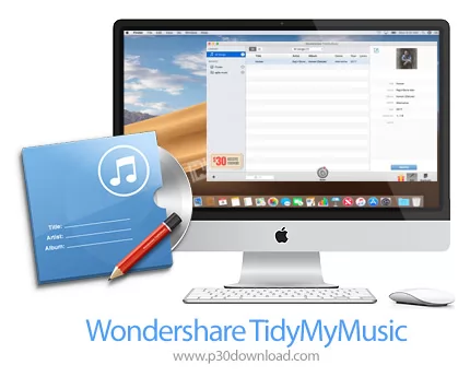 دانلود Wondershare TidyMyMusic v3.0.2.1 MacOS - نرم افزار ویرایش تگ فایل های صوتی و سازماندهی آن ها 